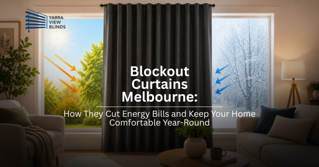 Blockout Curtains Melbourne
