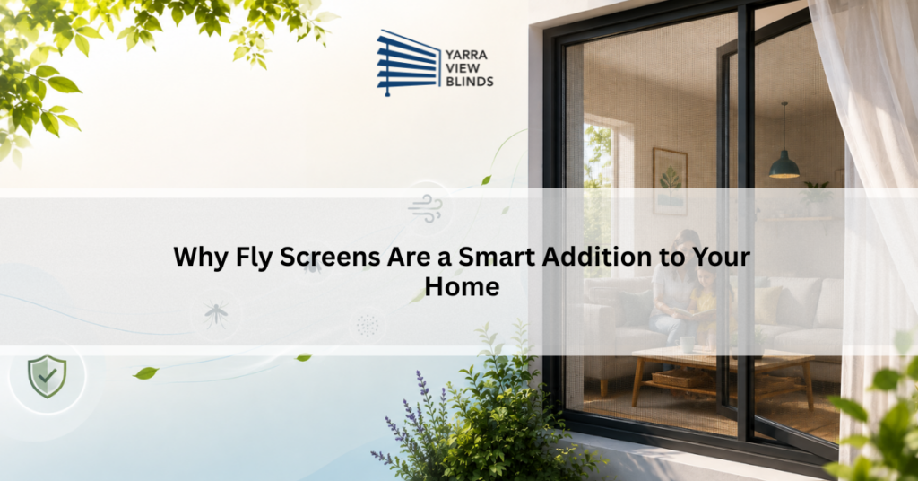 Fly Screens
